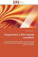 A0/00vaporation a Film Liquide Ruisselant 3841784119 Book Cover
