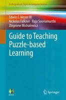 Guide to Teaching Puzzle-based Learning 144716475X Book Cover