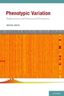 Phenotypic Variation: Exploration and Functional Genomics 0195379632 Book Cover