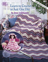 Learn to Crochet in Just One Day/Left Hand 0881955094 Book Cover