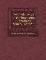 Formulaire des mathematiques 1017468451 Book Cover