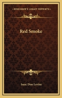 Red Smoke 0548449686 Book Cover