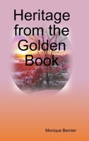 Heritage from the Golden Book 0244780757 Book Cover