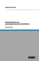 Besonderheiten der gemeingermanischen Sprachform 3656117772 Book Cover