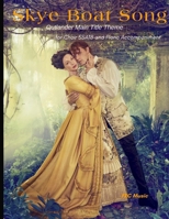 Skye Boat Song: Outlander Main Title Theme — for Choir SSATB and Piano Accompaniment (Choral Works) B0FMY17F82 Book Cover