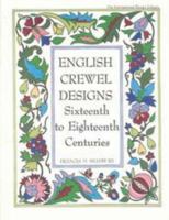 English Crewel Designs: 16th to 18th Centuries (International Design Library) 0880450150 Book Cover
