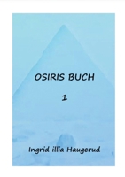 Osiris buch 1 (German Edition) 3695125306 Book Cover