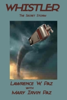 Whistler: The Secret Storm B0CCCVRSTX Book Cover
