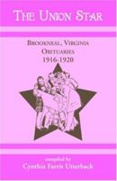 The Union Star, Brookneal, Virginia Obituaries, 1916-1920 0788441167 Book Cover