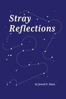 Stray Reflections B088B96XW1 Book Cover