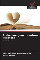 Prekolumbijska literatura kuszycka (Polish Edition) 6208528186 Book Cover