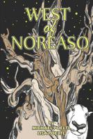 West of Noreaso 1491248653 Book Cover
