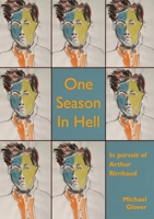One Season in Hell 1916362222 Book Cover