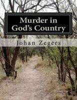 Murder in God's Country: Menace in God's Country 1475247737 Book Cover