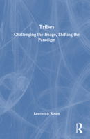 Tribes: Challenging the Image, Shifting the Paradigm 1041149328 Book Cover