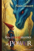 The Bloodstones of Power: The Dragons' Legacy (The Norwesis Chronicles) B0HG7NRNG3 Book Cover