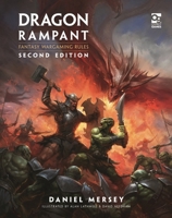 Dragon Rampant: Second Edition: Fantasy Wargaming Rules 1472868641 Book Cover