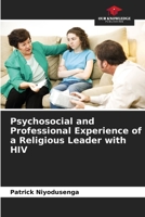 Psychosocial and Professional Experience of a Religious Leader with HIV 6205954346 Book Cover