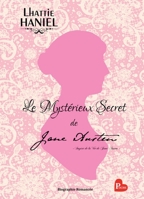 Le Mystérieux Secret de Jane Austen: Inspiré de la vie de Jane Austen (French Edition) B083N2FVXK Book Cover