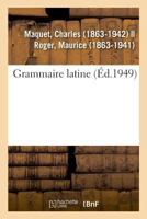 Grammaire latine 2329018290 Book Cover