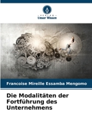 Die Modalitäten der Fortführung des Unternehmens 6205889307 Book Cover