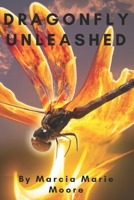 DragonFly Unleashed B0C87QTBWB Book Cover