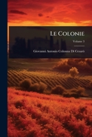 Le Colonie (Italian Edition) 1023692961 Book Cover