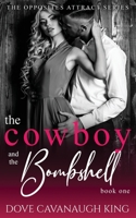 The Cowboy and the Bombshell B089CQL5T3 Book Cover