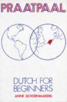 Praatpaal - Dutch for Beginners 0859504743 Book Cover