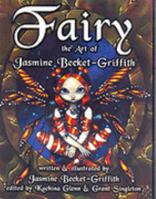 Fairy: The Art of Jasmine Becket-griffith 1599260395 Book Cover