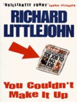 You Couldn't Make It Up 074931978X Book Cover