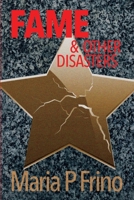 Fame & Other Disasters 0645460176 Book Cover