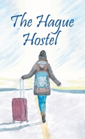 The Hague Hostel B0BGSYR7WC Book Cover