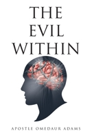 The Evil Within 1638741735 Book Cover