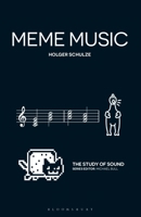 Meme Music (The Study of Sound) B0GHXMF49F Book Cover
