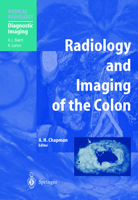 Radiology and Imaging of the Colon 3540435972 Book Cover