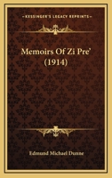 Memoirs of Zi Pre' 0469636874 Book Cover