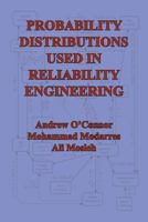 Probability Distributions Used in Reliability Engineering 0996646817 Book Cover