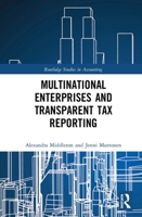 Multinational Enterprises and Transparent Tax Reporting 1032175710 Book Cover