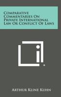 Comparative Commentaries On Private International Law Or Conflict Of Laws 125857991X Book Cover
