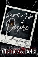 What I've Tasted of Desire: A MM Dark Romance (Those Who Favor Fire) B0F8JFTBH7 Book Cover