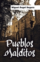 Pueblos Fantasma: Investigación paranormal 8494900803 Book Cover