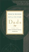 God's words of life for dads: from the New International Version 0310978106 Book Cover