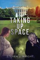 Taking Up Space 1726841006 Book Cover