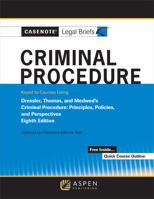 Criminal Procedure, Keyed to Dressler, Thomas, and Medwed B0CMKCC6PX Book Cover