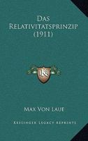 Das Relativit�tsprinzip 1160374740 Book Cover