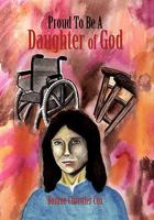 Proud to Be a Daughter of God 1453536299 Book Cover