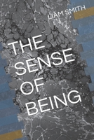 THE SENSE OF BEING B0C9S3G4W7 Book Cover
