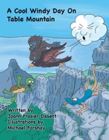 A Cool Windy Day on Table Mountain 1796055867 Book Cover