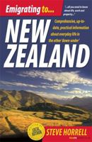 Emigrating to New Zealand: Comprehensive, Practical Information about the Emigration Process and Life in the Other Down Under 1845283988 Book Cover